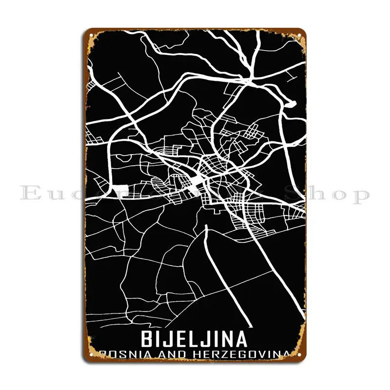 Bijeljina Bosnia Metal Sign Funny Plaques Club Wall Plaque Tin Sign Poster