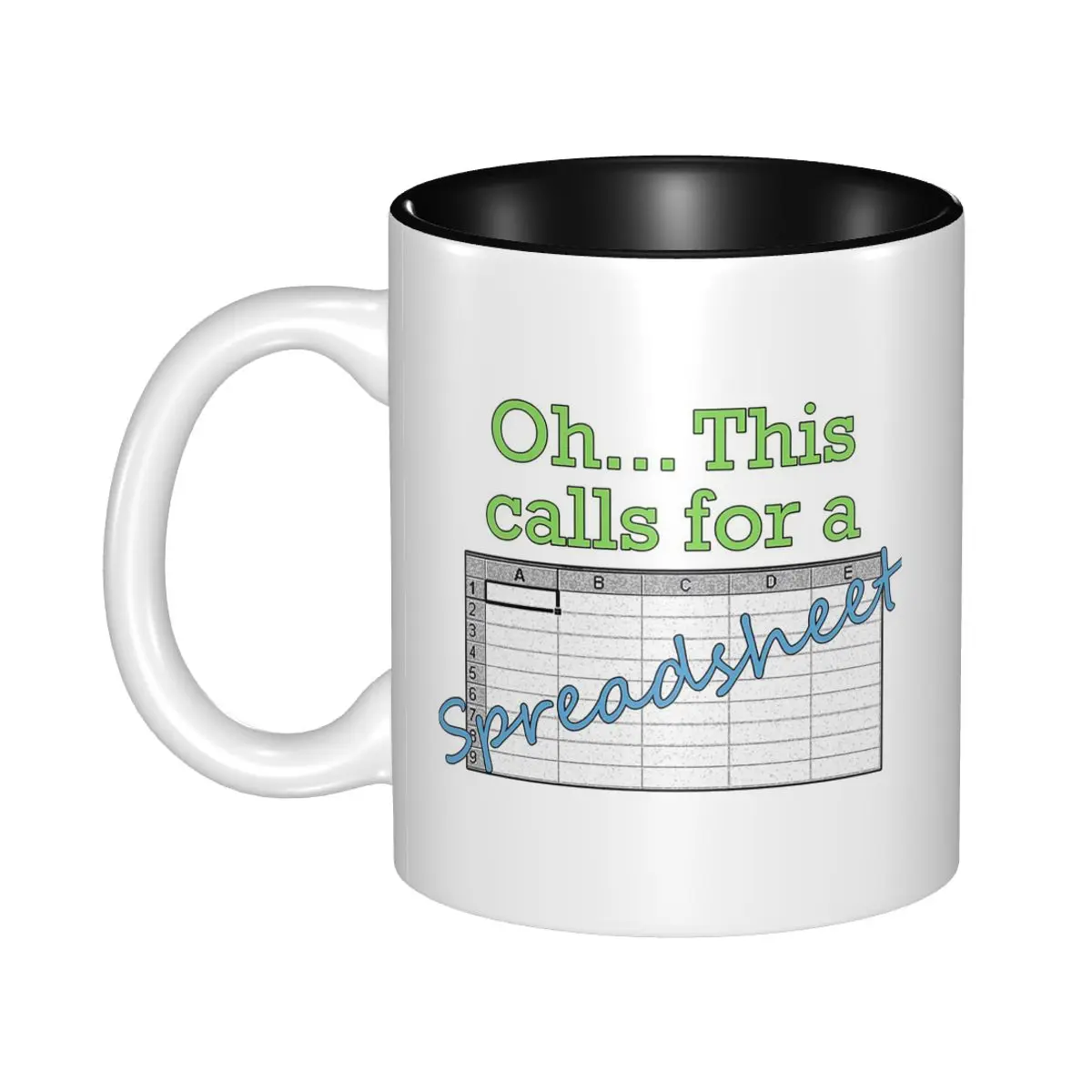 Oh This Calls For A Spreadsheet Mug Funny Ceramic Coffee Cups Tea Mugs Milk Cup Drinkware Gift for Friends