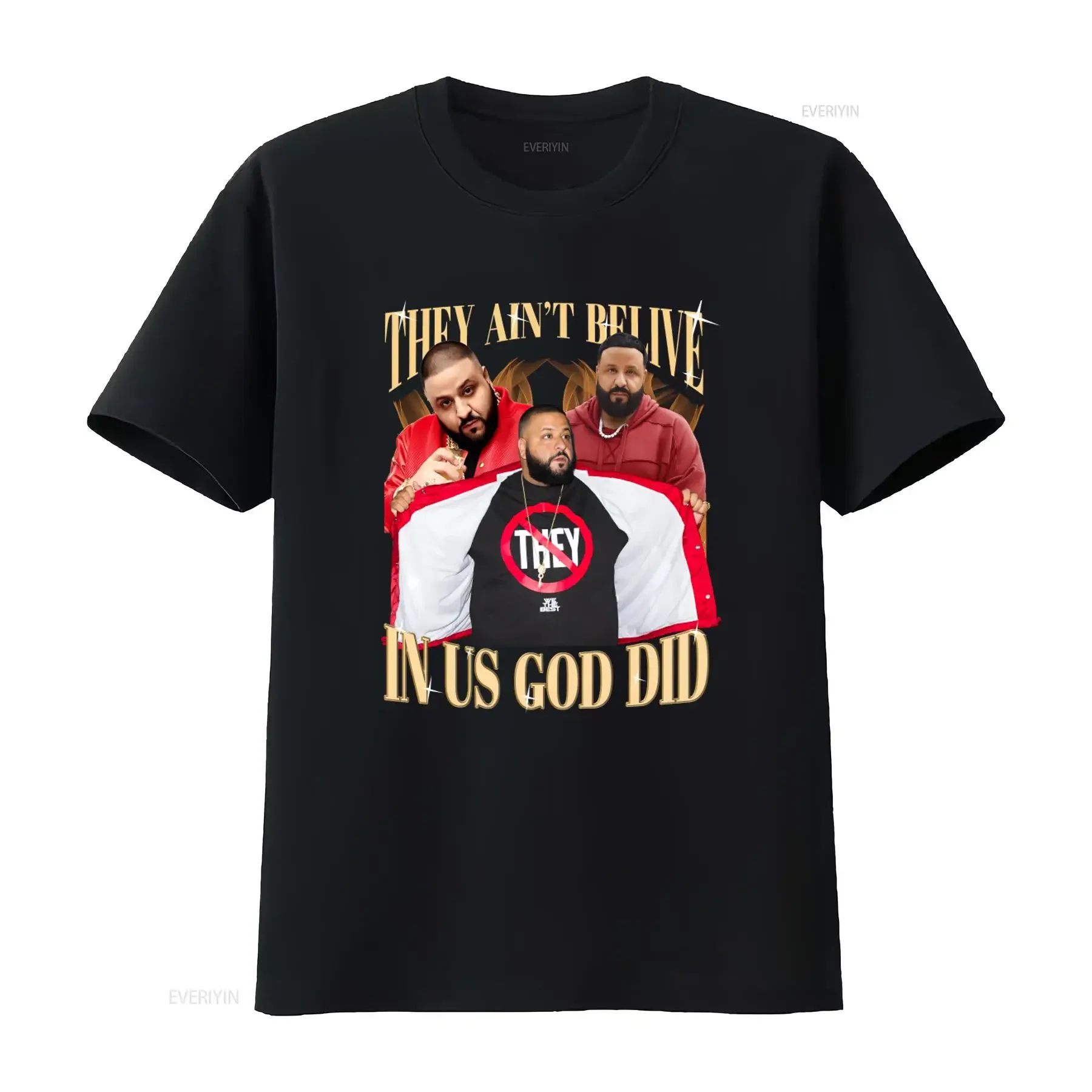DJ Khaled They Ain't Believe in Us God Did T Shirt Hip Hop Style  vintage Washed Stylish graphic Stretched homme Breathable