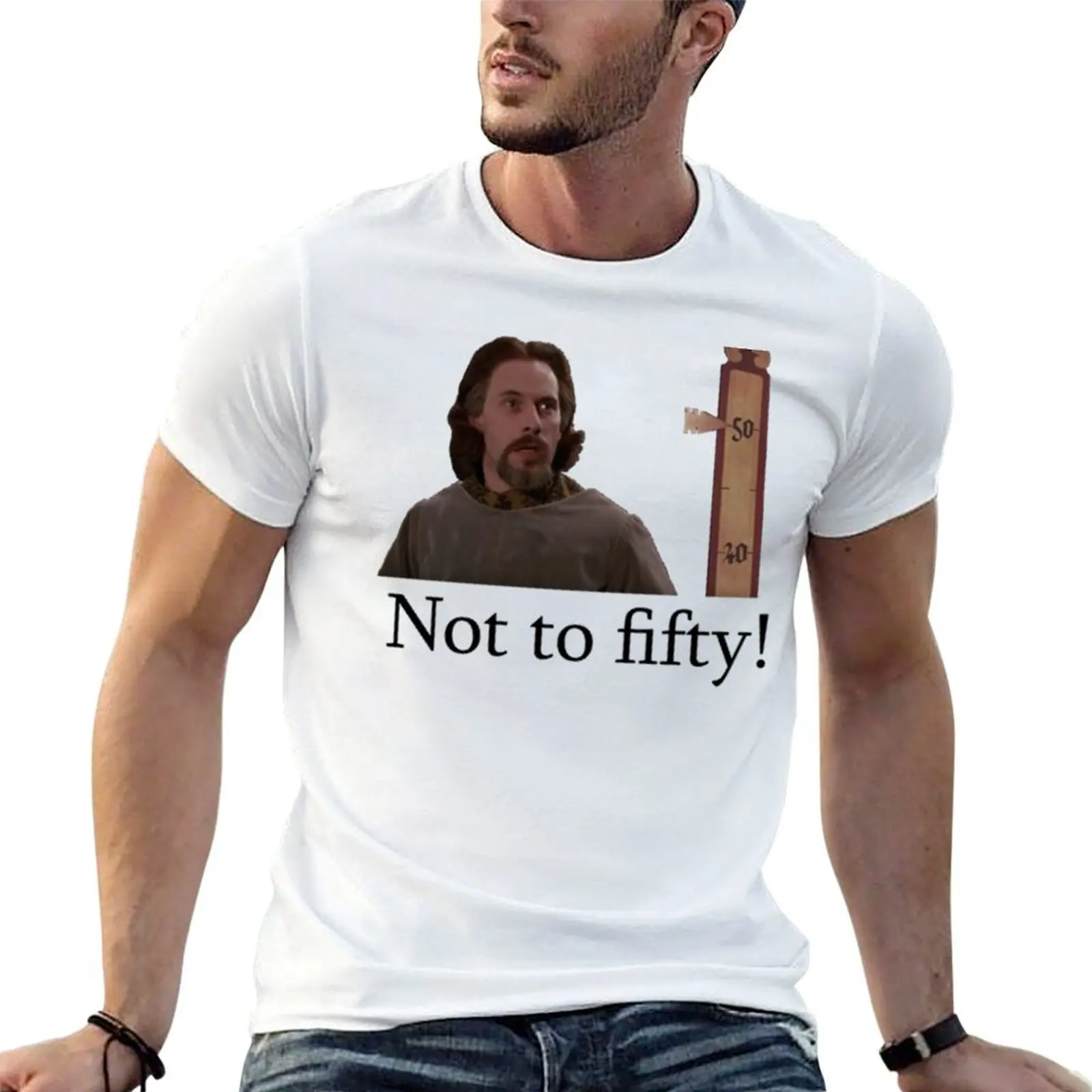 

Not to 50! 50th birthday princess bride apparel T-Shirt t shirt man casual man t shirt designer T-Shirt