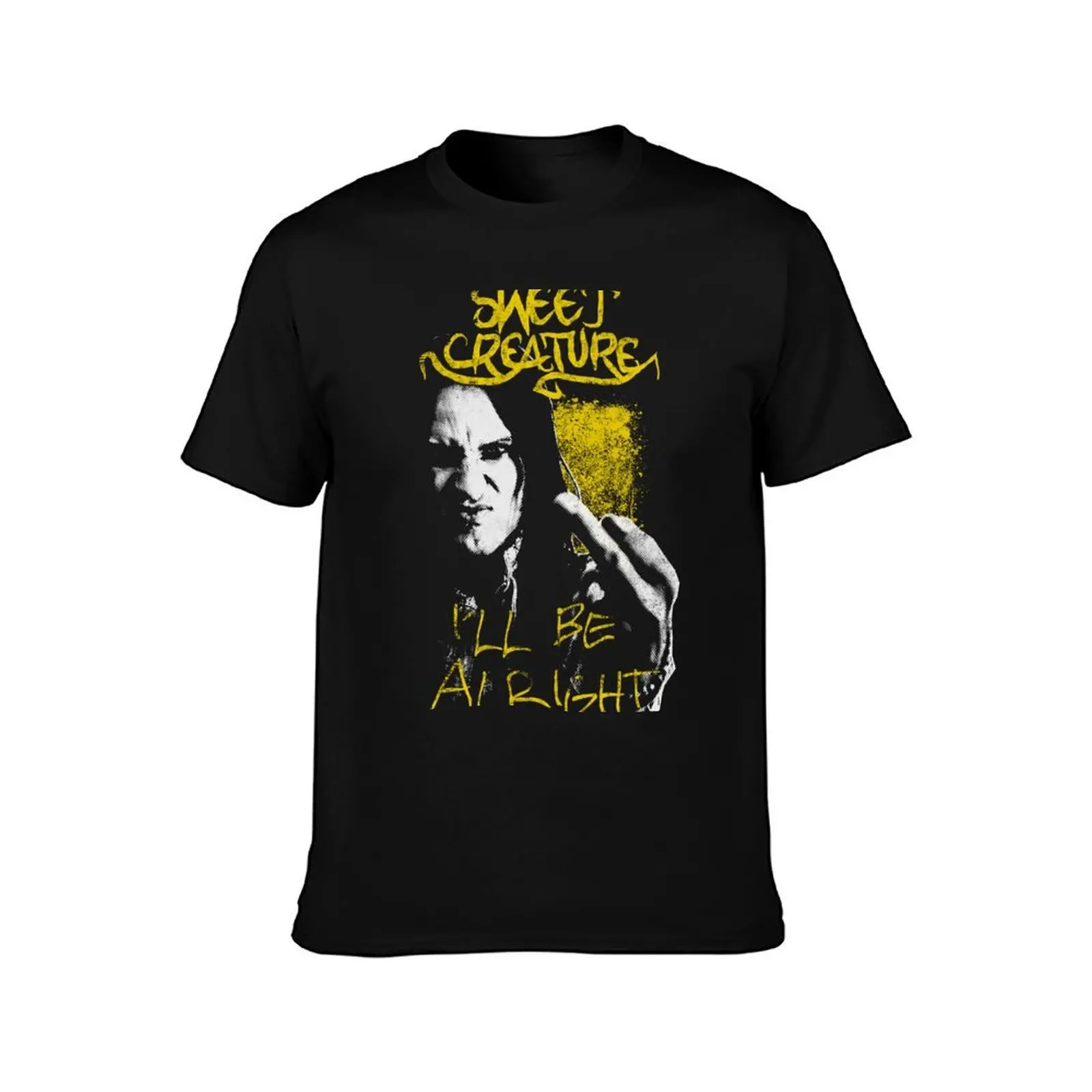 Sweet Creature Band - I'll be alright Black T-Shirt Novelty Graphic Tee Shirt