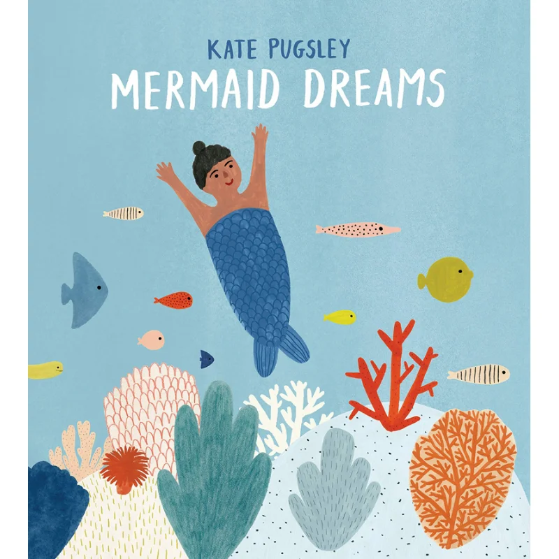 

Kate PugsleyMermaid Dreams Kate Pugsley Tundra Books 9780735264915 Book