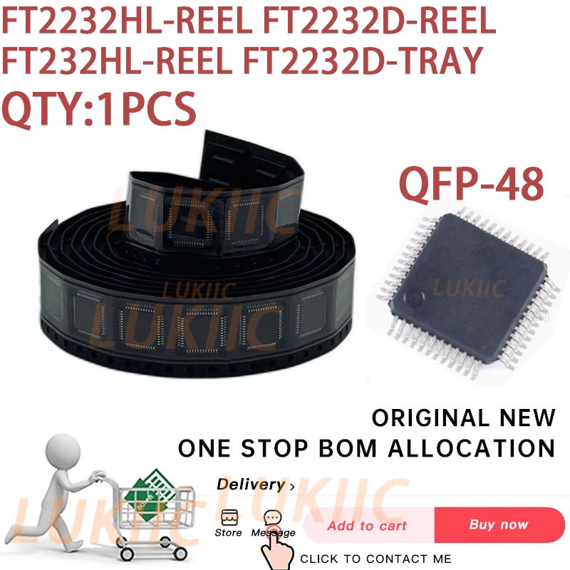 (1PCS)100% New FT2232HL FT2232D FT232HL FT2232HL-REEL FT2232D-REEL FT232HL-REEL FT2232D-TRAY QFP-48 IC bga Chipset