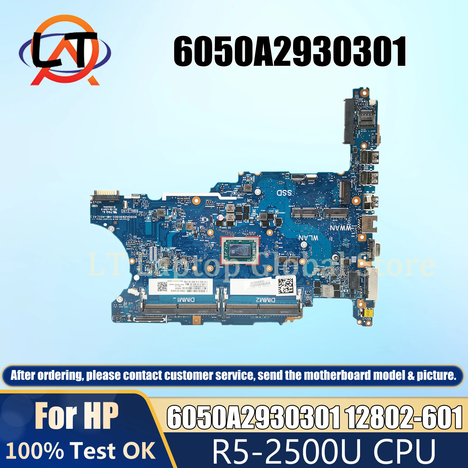 

6050A2930301 Mianboar For HP ProBook 645 G4 655 G4 L12802-601 Motherboard CPU R5-2500U DDR4 100% Test OK