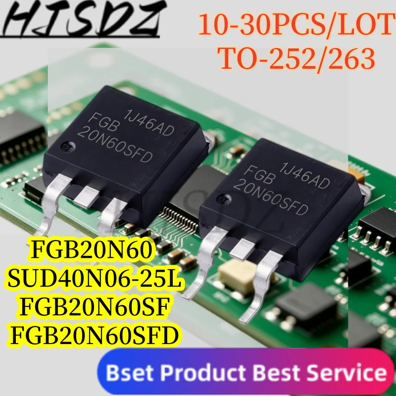 N-channel MOSFET【10-30PCS/LOT】 FQD20N60 20N60 SUD40N06-25L TO-252 FGB20N60SFD 20N60SFD FGB20N60SF 20N60SF TO-263
