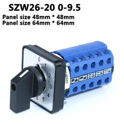 SZW26/LW26-20/0-9.5 10 Positions 5 Phases Control Rotary Universal Changeover Cam Switch 64X64 48X48 mm 0-9 Panel Mount 20A 660V