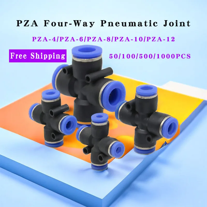 

50/100/500/1000 Pcs PZA Four Way Pneumatic Joint Cross Shape OD Hose 4mm-12mm Push In Air Splitter Gas Pneumatic Quick Fitting