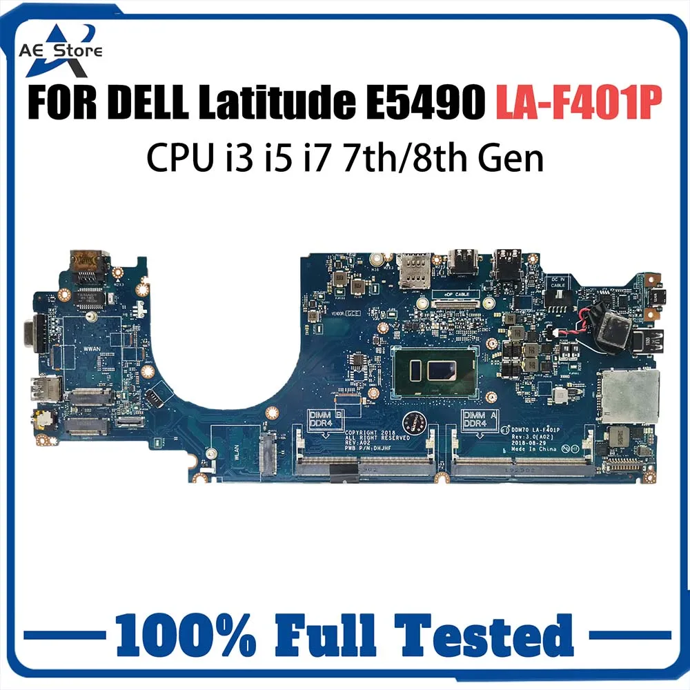 Материнская плата для ноутбука Dell Latitude E5490 0C08DH LA-F401P 0NJFT2 0M71FV 08KN1W 0C08DH, материнская плата i3 i5 i7, процессор 7-го и 8-го поколения