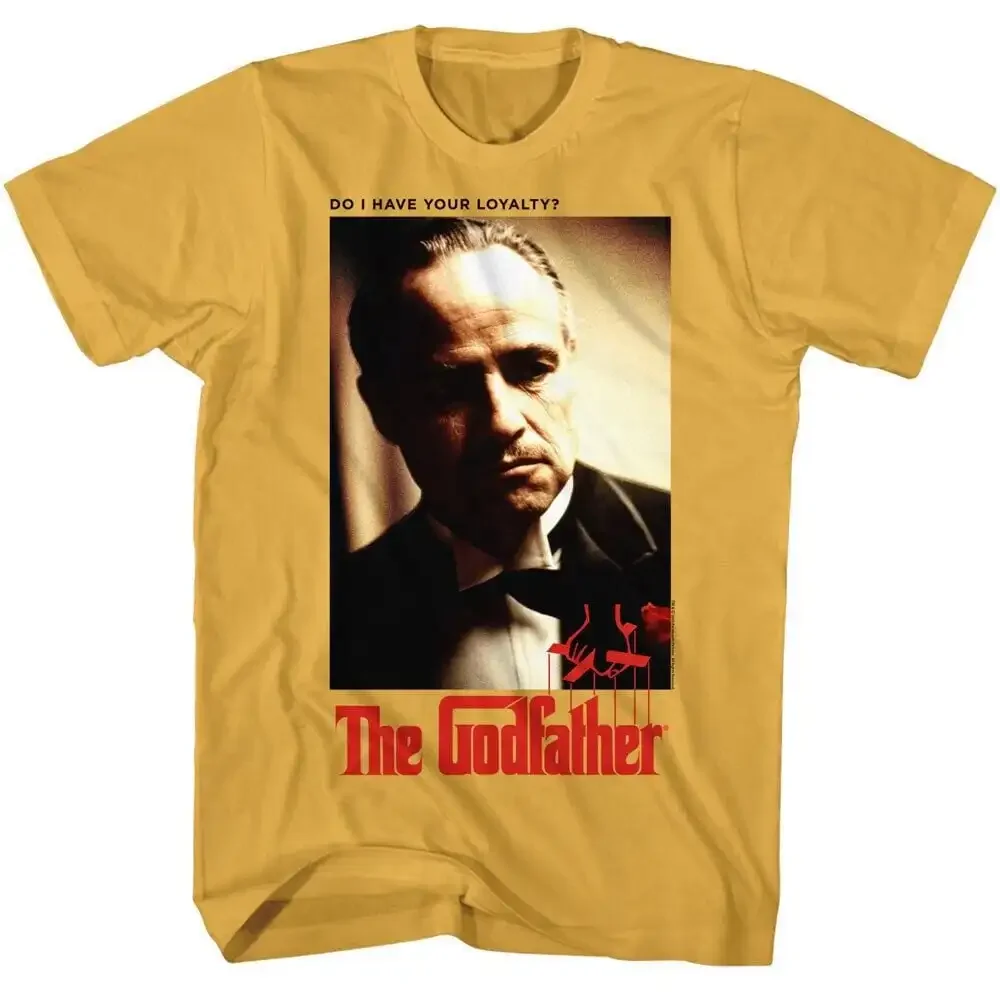 THE GODFATHER T Shirt Do I Have Your Loyalty Quote