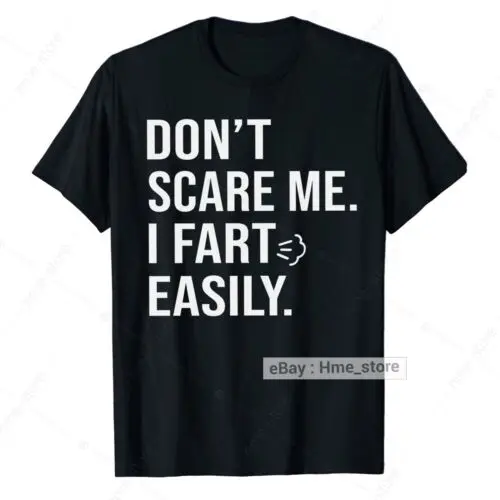 אל תפחיד אותי אני לפארט בקלות חולצה מצחיקה משעשעות לגברים נשים