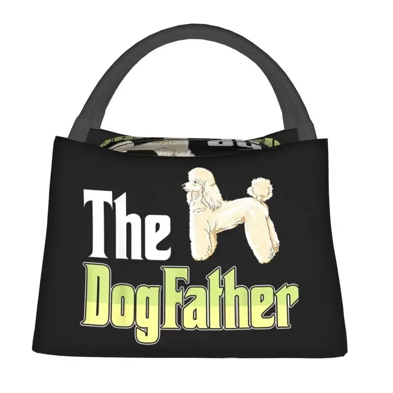 The Dogfather Poodle Funny Dog Owner Father Day Insulated Lunch Tote Bag for Portable Cooler Thermal Bento Box Hospital Office