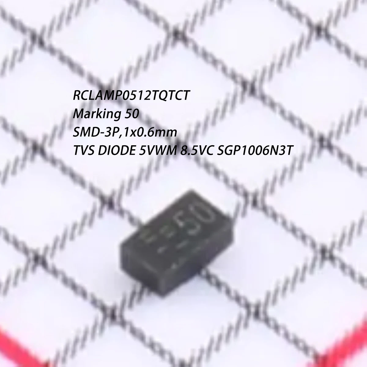 10Pcs Rclamp0512Tqtct Marking 50 2-Line Surge and Esd Protection Sgp1006N3T Smd-3P,1X0.6Mm New Original 170W 6.5V Tvs Diode 5Vwm 8.5Vc