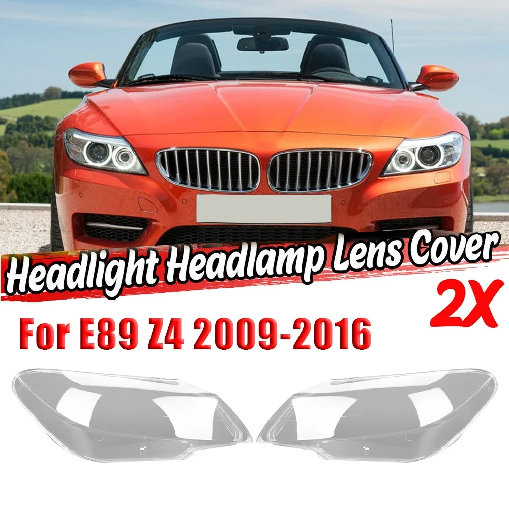 

Car Headlight Lens Cover Headlamp Shade Shell Auto Light Cover For BMW E89 Z4 2009-2016