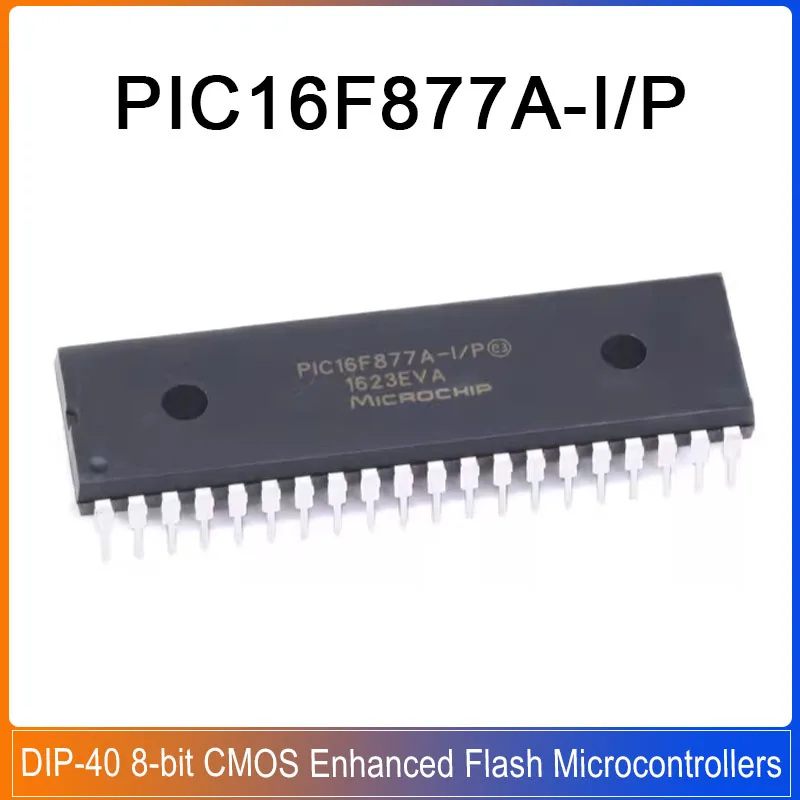 1-5PCS PIC16F877A-I/P DIP-40 PIC16F877A PIC16F877 PIC16F 877A 8-bit CMOS Enhanced Flash Microcontrollers