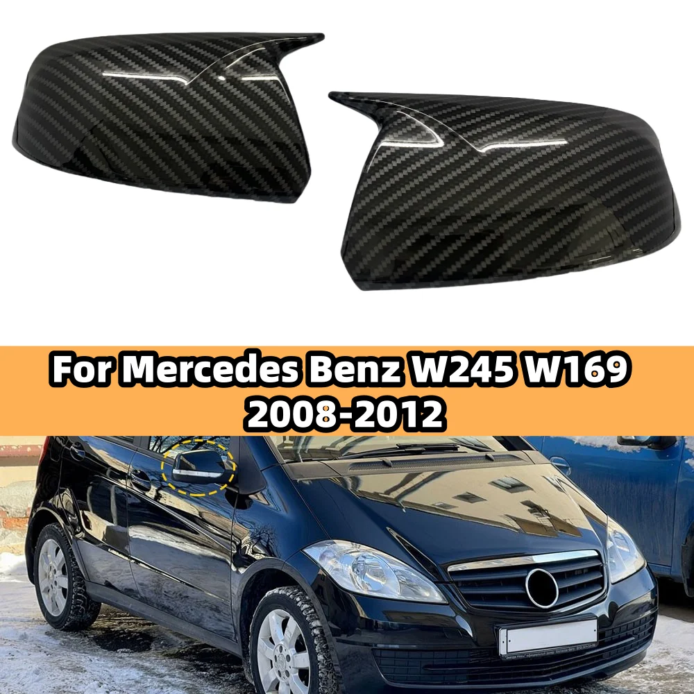 

Pair Car Side Rearview Mirror Cover For Mercedes Benz A B Class W169 A160 W245 2008-2012 Glossy Black/Carbon Look Mirror Caps