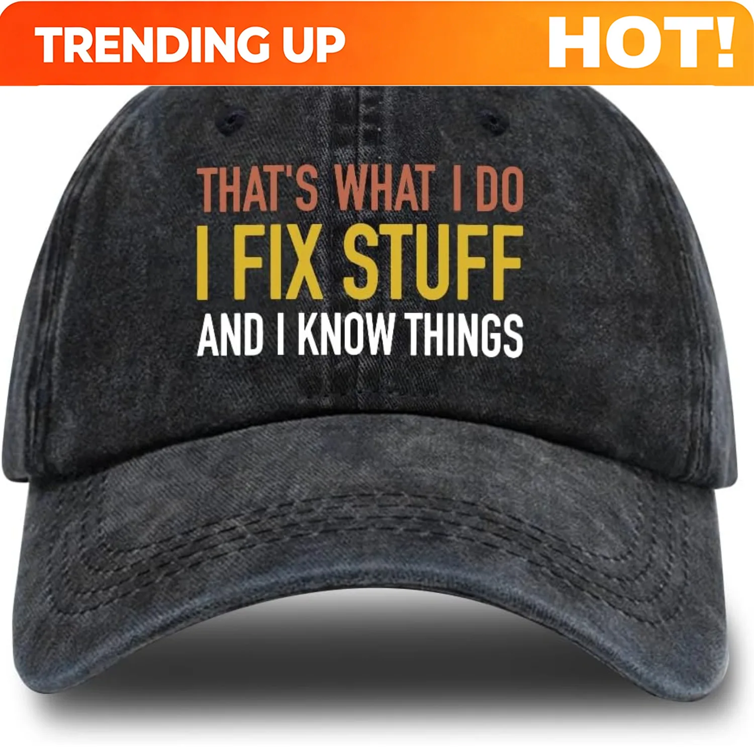 Humorous Slogan Adjustable Washable Baseball Cap 