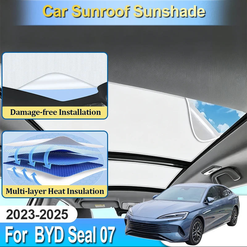 

Sunroof Sunshade For BYD Seal 07 DM I HX Accesories 2023~2025 Window Sun Cover Visor Blocker Car Tools Foldable Electrostatic