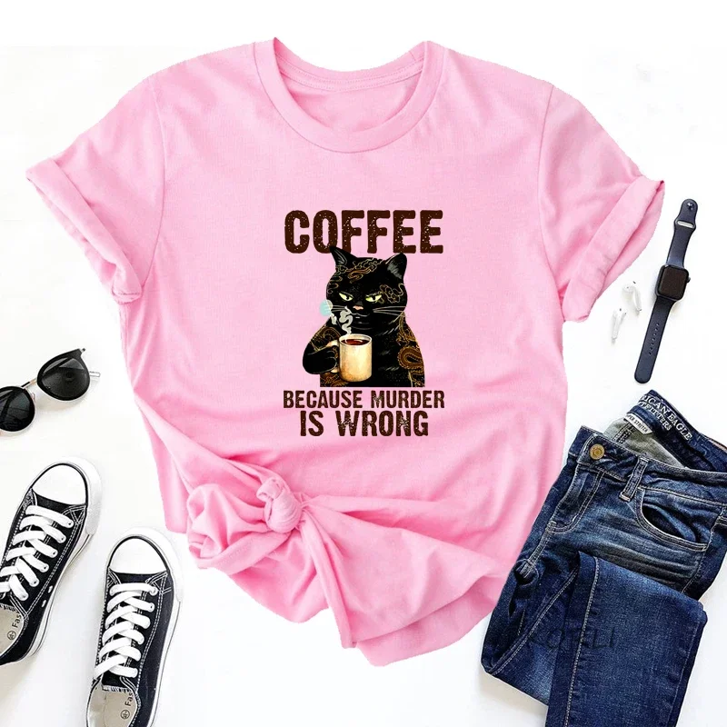 Coffee Because Murder Is Wrong Black Cat Graphic T Shirt Round Neck Summer Short Sleeve T Shirts Women Men 90s Vintage Tees