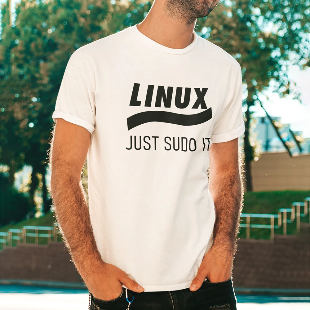 Linux Just Sudo It Geek command computer softwar admin funny T Shirt for Men Vintage plus size 100% Cotton printed Big Size Tops