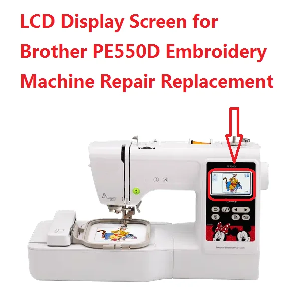 LCD Display Screen for Brother PE550D Embroidery Machine Repair Replacement