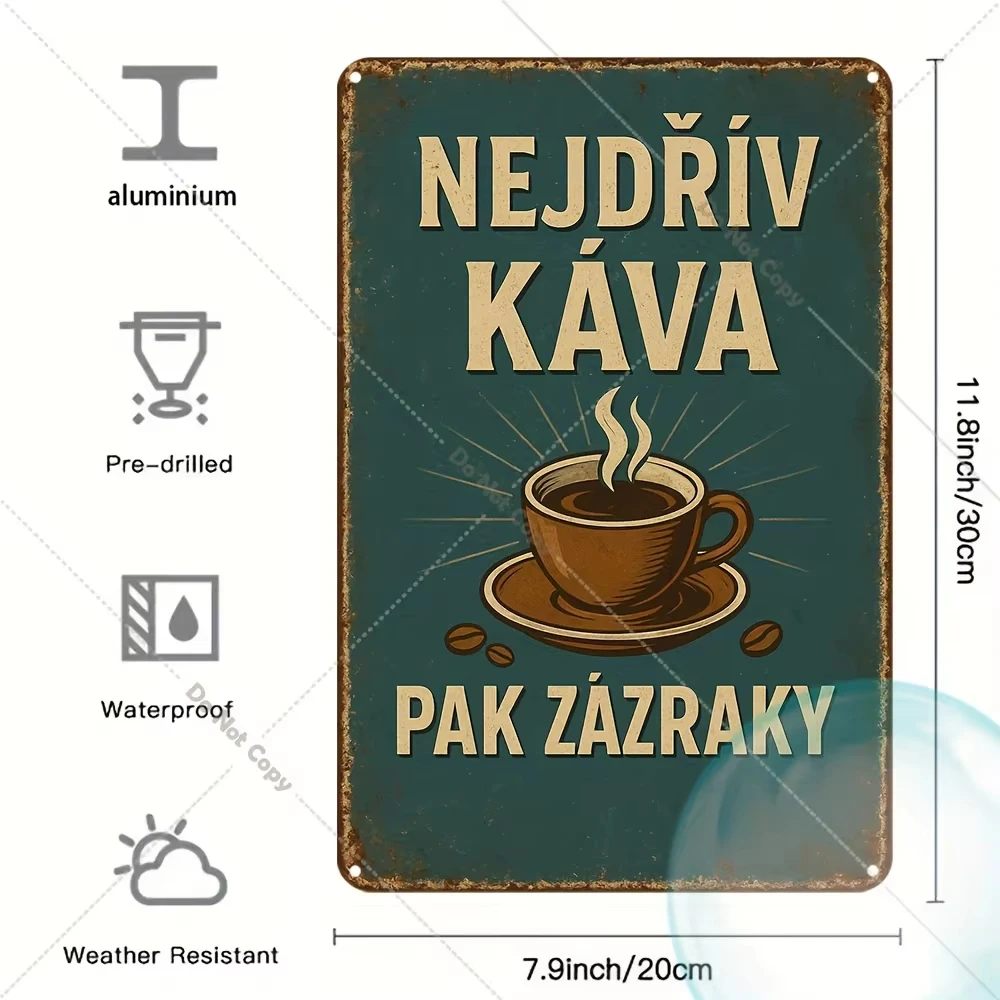 2D Flat Vintage Czech Metal Sign, Funny Coffee Quote Dark Green & Brown Retro Wall Decor For Cafe
