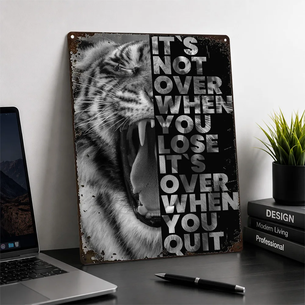 Tiger With Quitting Quote Aluminum Poster Typographic Design Wall Art For Home Office Customized Metal Sign Encouragement Gift