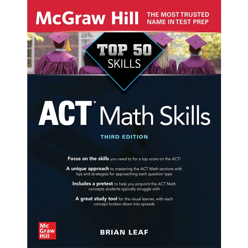 TOP 50 ACT MATH SKILLS 3E LEAF McGrawHill 9781264274840 Book