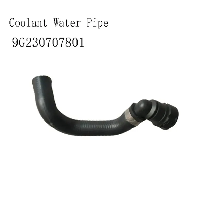 A76K Coolant Water Pipe 9G230707801 For 95B Radiator Cooling Hose Radiator Water Pipe Cooling Hose