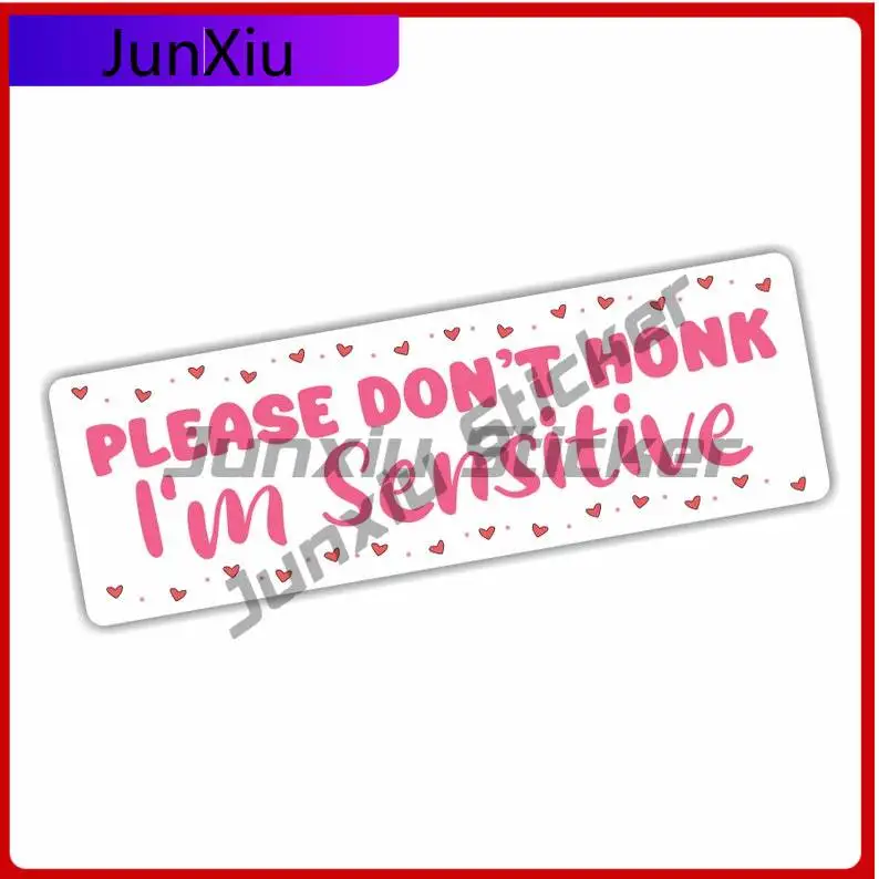 

Please Don't Honk I'm Sensitive Vinyl Sticker Funny Occlusion Scratch Decal Accessories For Car Truck Suv Bumper Window Body