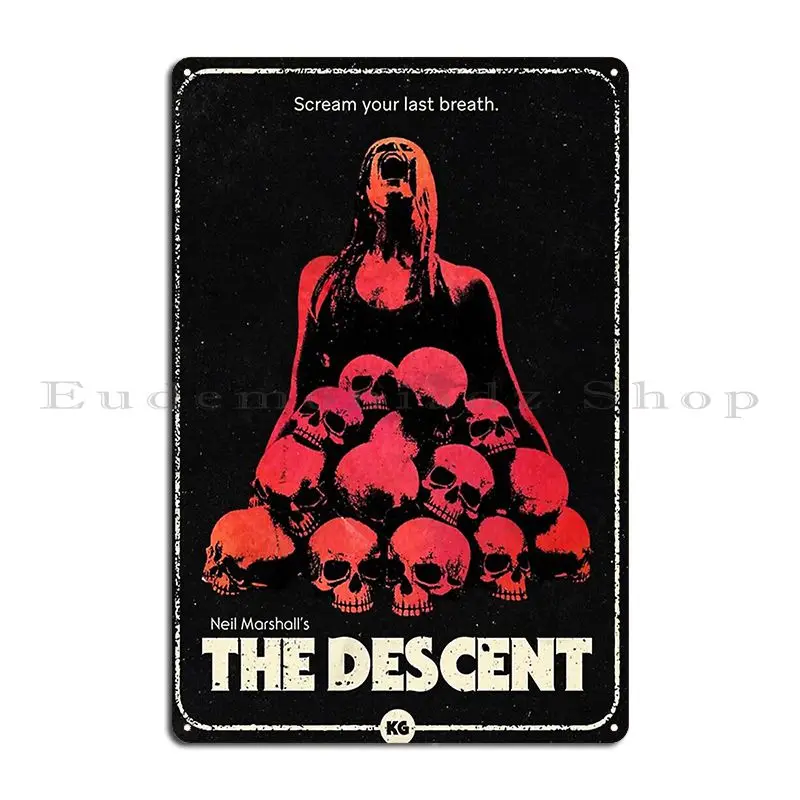 The Descent Metal Plaque Cinema Personalized Create Garage Decoration Tin Sign Poster