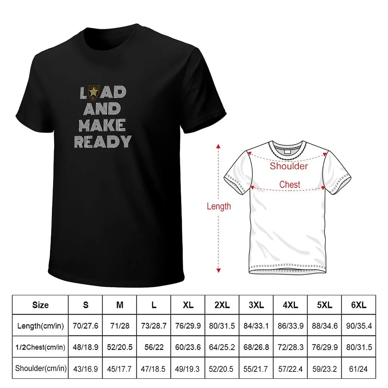 Load and Make Ready (Blk) IPSC USPSA UKPSA 3GUNS T-Shirt oversized boys animal print shirts graphic tees black t shirts for men