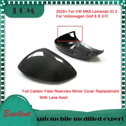 20+ For VW MK8 For Volkswagen Golf 8 Gti R Lamando ID.3 Carbon Fiber Side Mirror Caps Replacement Style With/Without Lane Assit