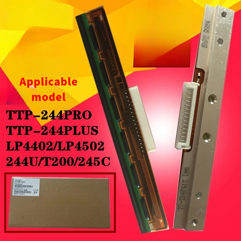 مناسبة لرأس الطباعة TSC TTP-244PRO/PLUS T200 4502 TE244 رأس حراري لطابعة الباركود