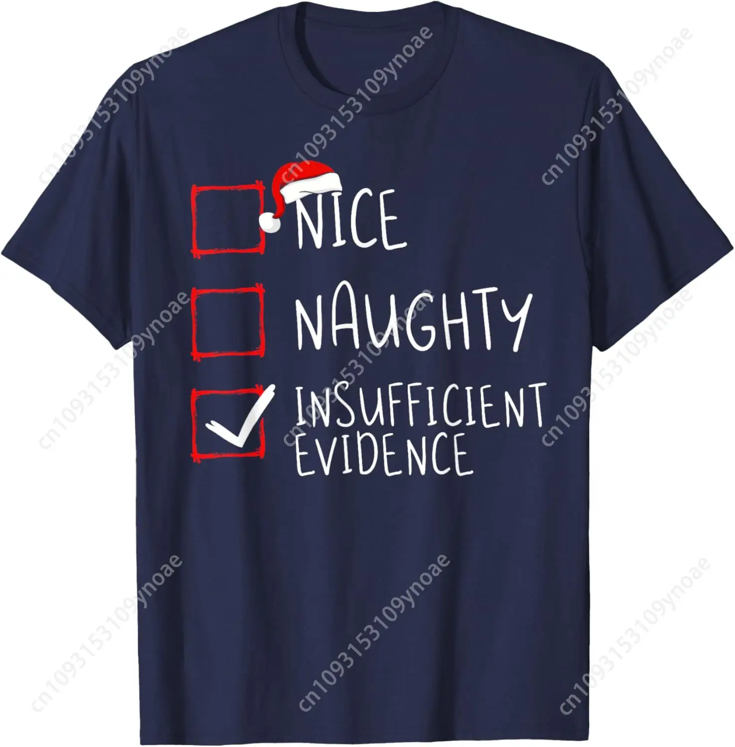 Nice Naughty Insufficient Evidence Christmas Santa Claus TShirt Man Women Cotton Tee Soft Shirt Breathable Top Short Sleeves