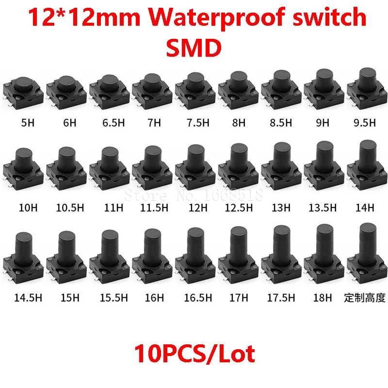 10PCS 12x12 PCB Tactile Mini Push Button Switch SMD 4pin Micro Switch 12*12*4.3/5/6/7/8 mm 12x12*4.3mm 6mm 7mm 8mm Waterproof