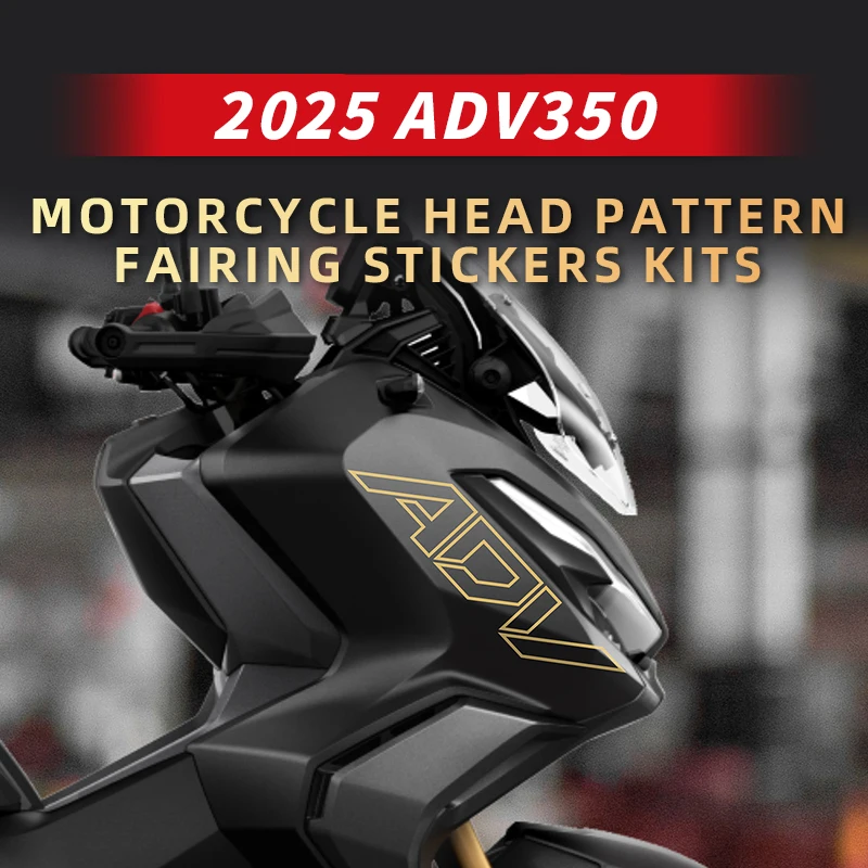 

Used For HONDA ADV350 2025 Motorcycle Fairing Stickers Kits Motor Bike Head Area Can Choose Pattern