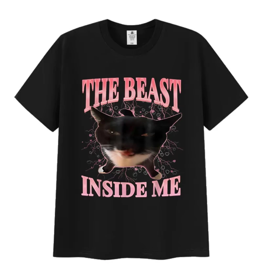 The Beast Inside Me Funny Cat Meme T Shirt for Man Woman Summer Harajuku Vintage T-shirt Unisex Casual Oversized Cotton T-shirts