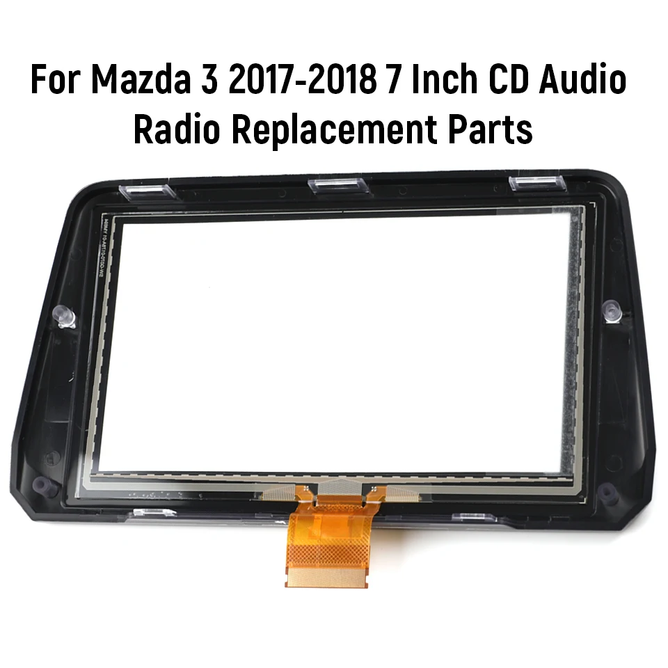 For Mamda 3 Axela 2017-2018 OEM B61A611J0 7 inch Touch Screen Digitizer with Frame Navigation Radio Display Car Accessories