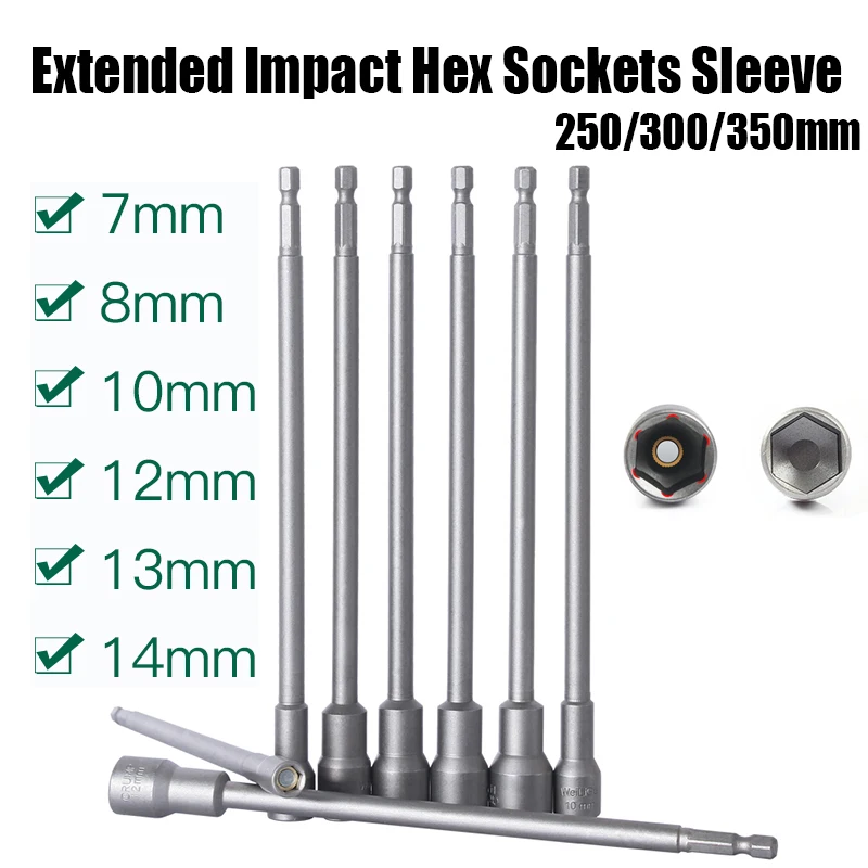 

8mm-14mm Extended Impact Hex Sockets Sleeve 250/300/350mm Magnetic Bolt Nut Screwdriver Bit Socket Adapter Electric Drill Sleeve