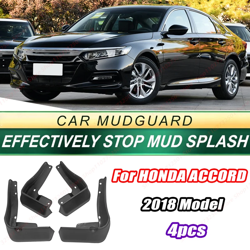 For HONDA ACCORD 2018 Model 4PCS Front Rear Mud Flaps Splash Guards Fender Mudguards Auto Accessories