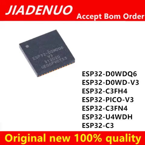 (1piece)100% New ESP32-D0WD-V3 ESP32-D0WDQ6 ESP32-C3FH4 ESP32-PICO-V3 ESP32-C3 ESP32-C3FN4 ESP32-U4WDH QFN