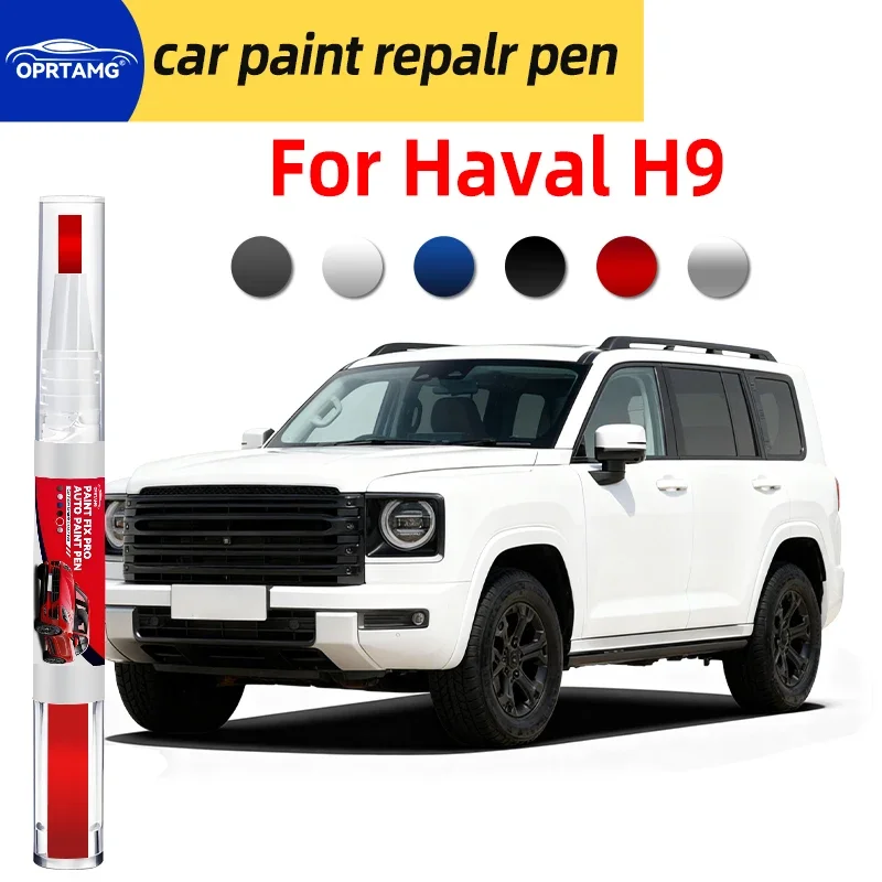 Paint pen touch up For Haval H9 car paint pen scratch repair detailing tools car accessories color repair painting tools