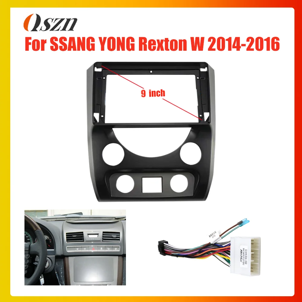 9 Inch Car Frame Fascia For Ssangyong Rexton 2013-2016 Power cable Bezel Panel Fitting Frame Dashboard Mount Kit 2 Din