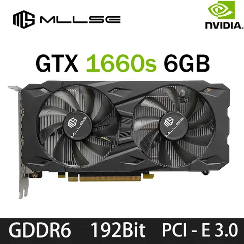 MLLSE Gaming Graphics Card GTX 1660 Super 6GB Placa De Video GDDR6 192 Bit PCI-E 3.0×16 8Pin  gtx 1660 super 6gb game Video Card