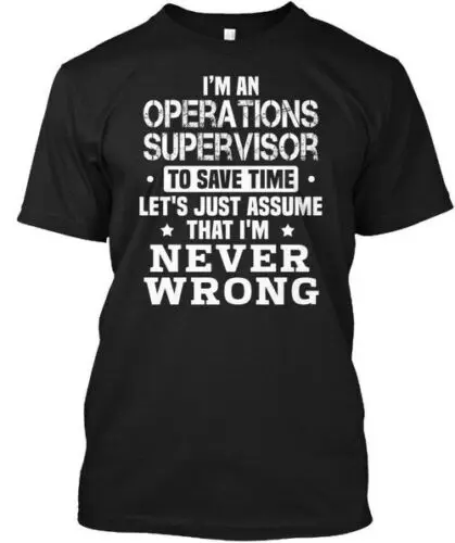 Operations Supervisor T-Shirt Made in the USA Size S to 5XL