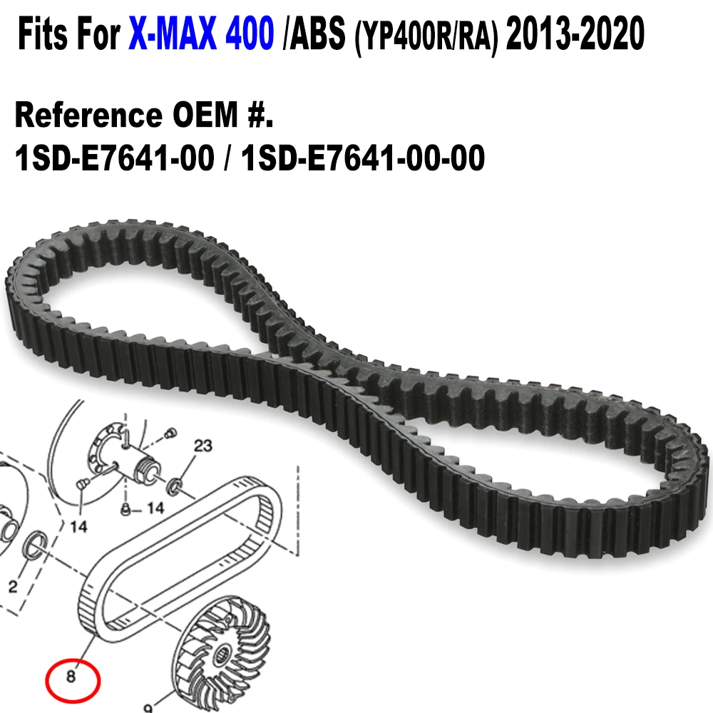 

Drive Belt CVT Clutch V-Belt For Yamaha X-Max 400 /ABS YP400R /RA 2013-2020 -Replaces OE. 1SD-E7641-00