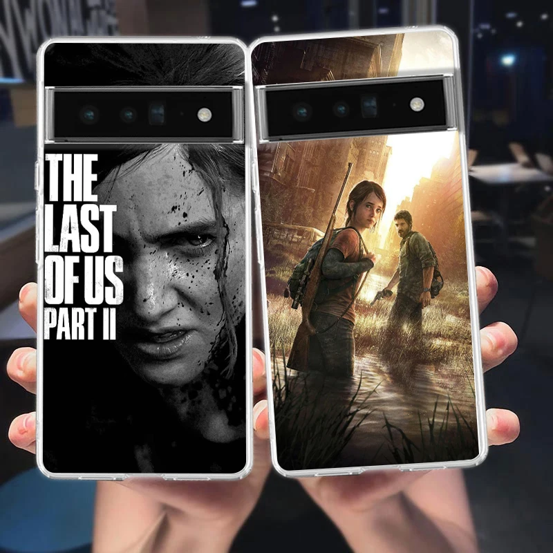 The Last of Us Game For Google Pixel 8 7 6 Pro 6A 5 4 5A 4A 3A XL 5G Phone Case Silicone Shockproof TPU Transparent Cover Fundas