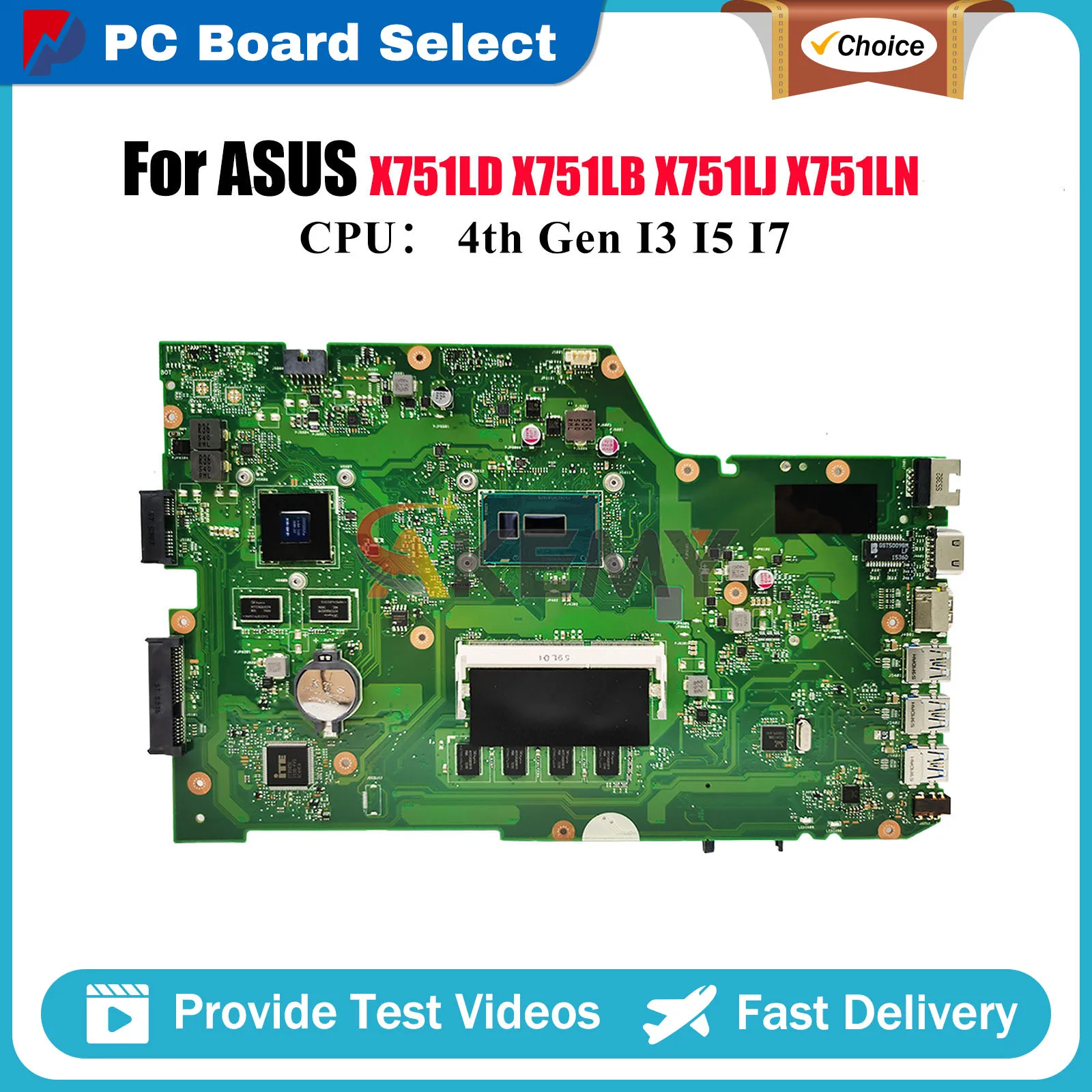 

X751LD Laptop Motherboard For ASUS K751L X751LJ F751L X751LN X751L X751LK X751LB X751LKB A751L X751LDV Mainboard W/ I3 I5 I7 CPU