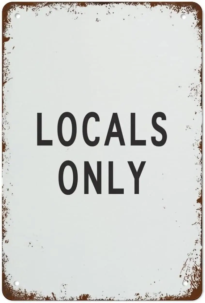 d1,Retro Metal Tin Sign es Printed Wall Decor Art Locals Only Print for The Home Summer Coastal Beach Poster Sign Suitable for H