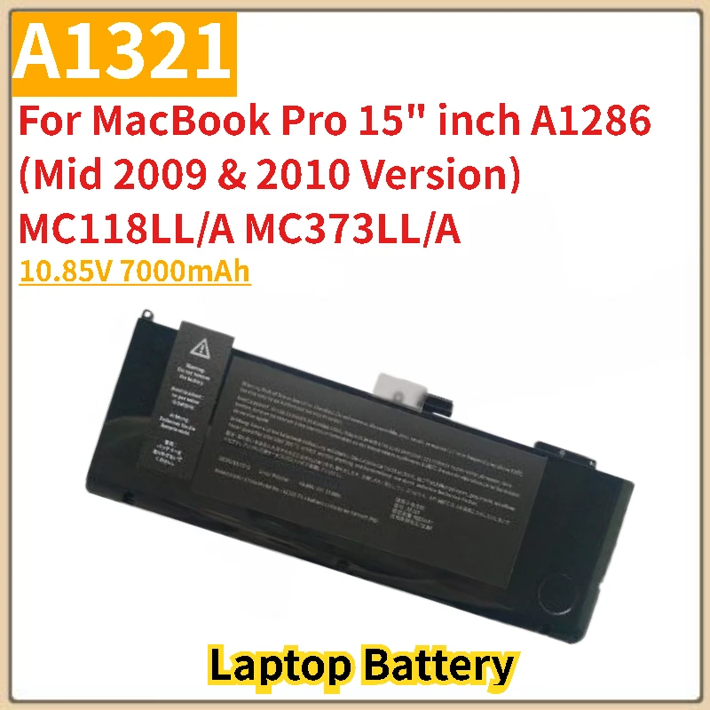 

High Quality A1321 A1382 Laptop Battery 7000mAh for MacBook Pro 15" inch A1286 (Mid 2009 & 2010 Version) MC118LL/A MC373LL/A
